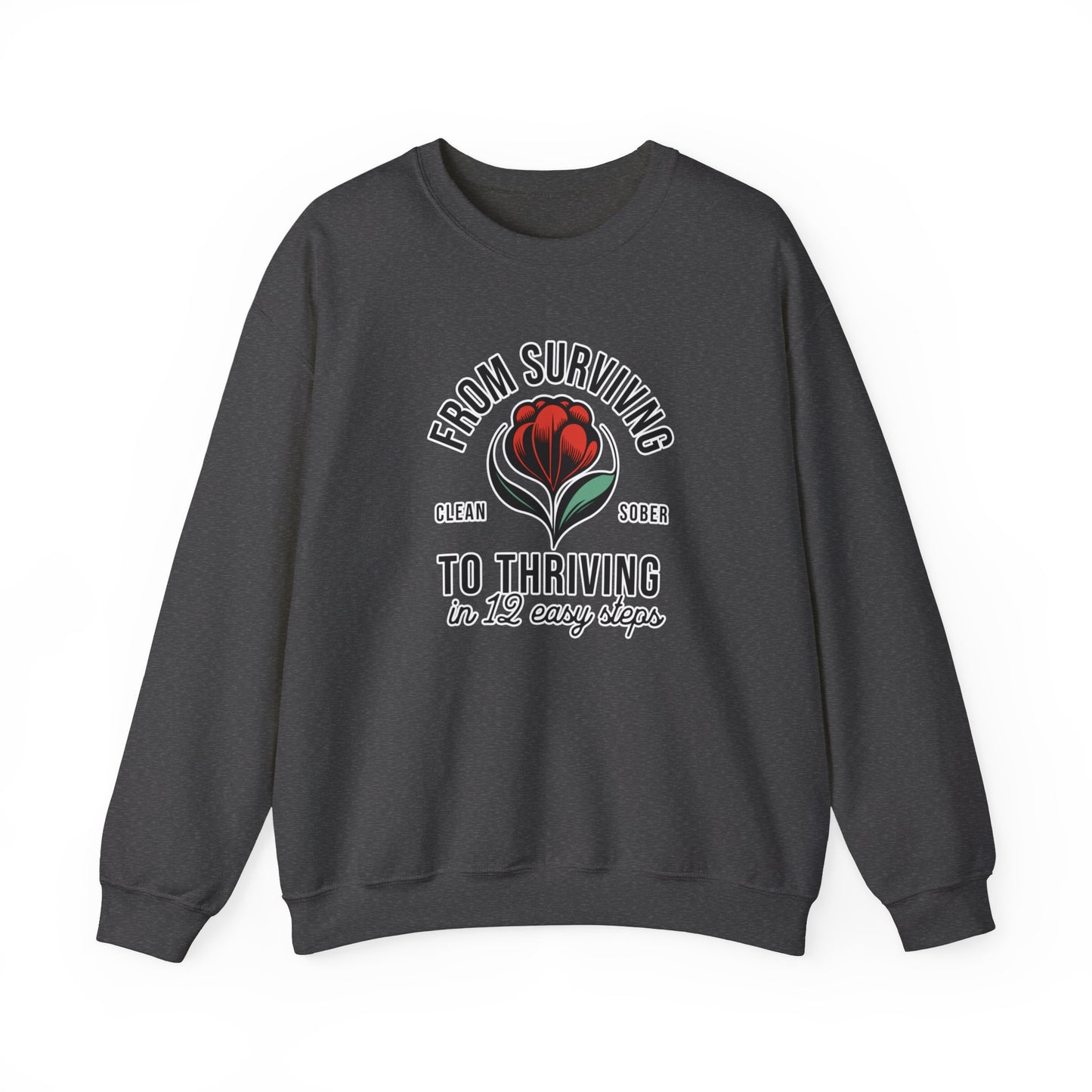 From Surviving to Thriving Unisex Heavy Blend™ Crewneck Sweatshirt