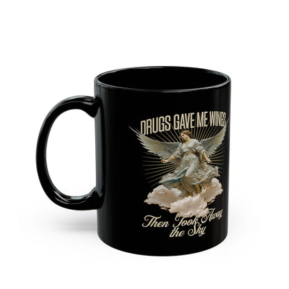 Drugs Gave Me Wings Black Mug (11oz, 15oz)