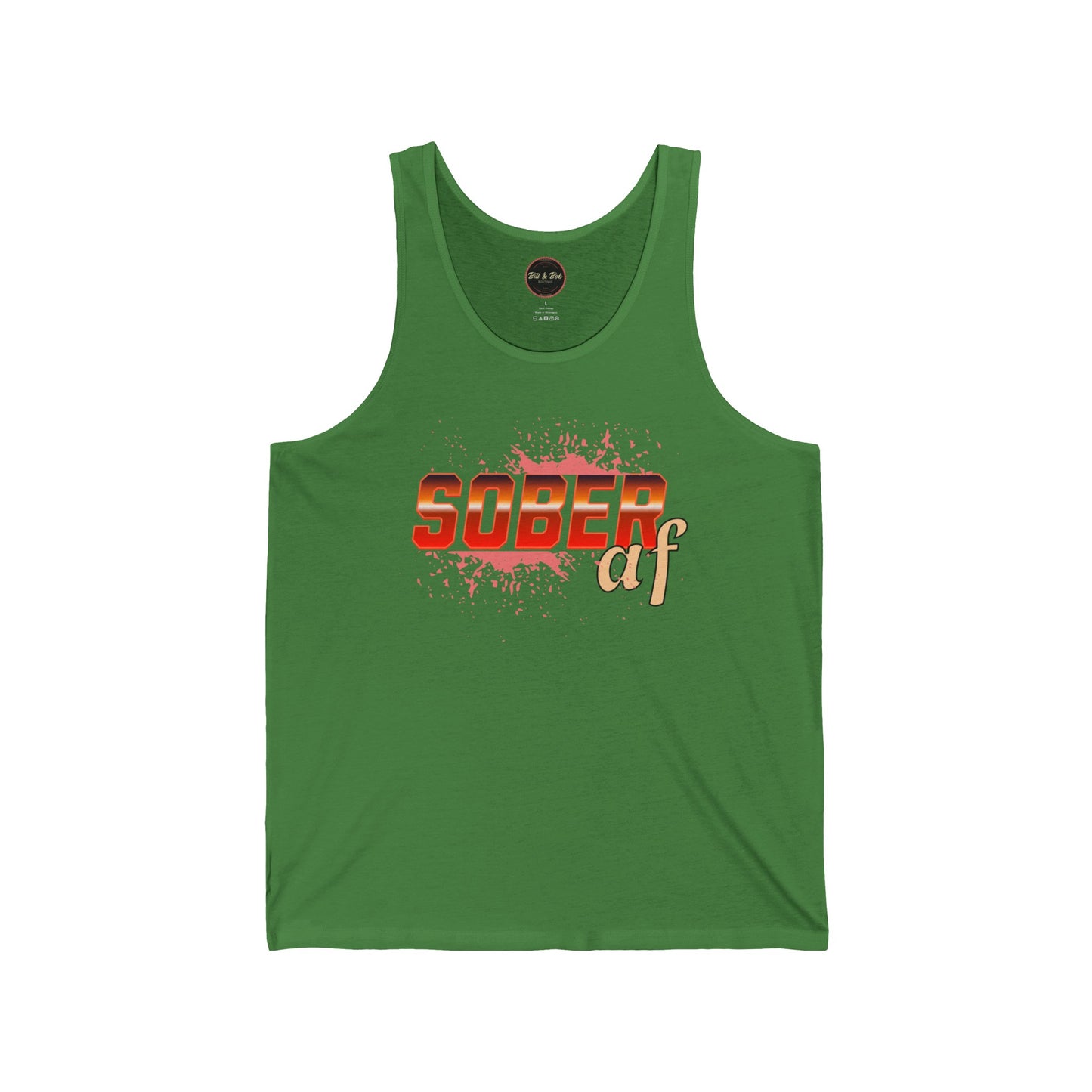 Sober AF Unisex Jersey Tank