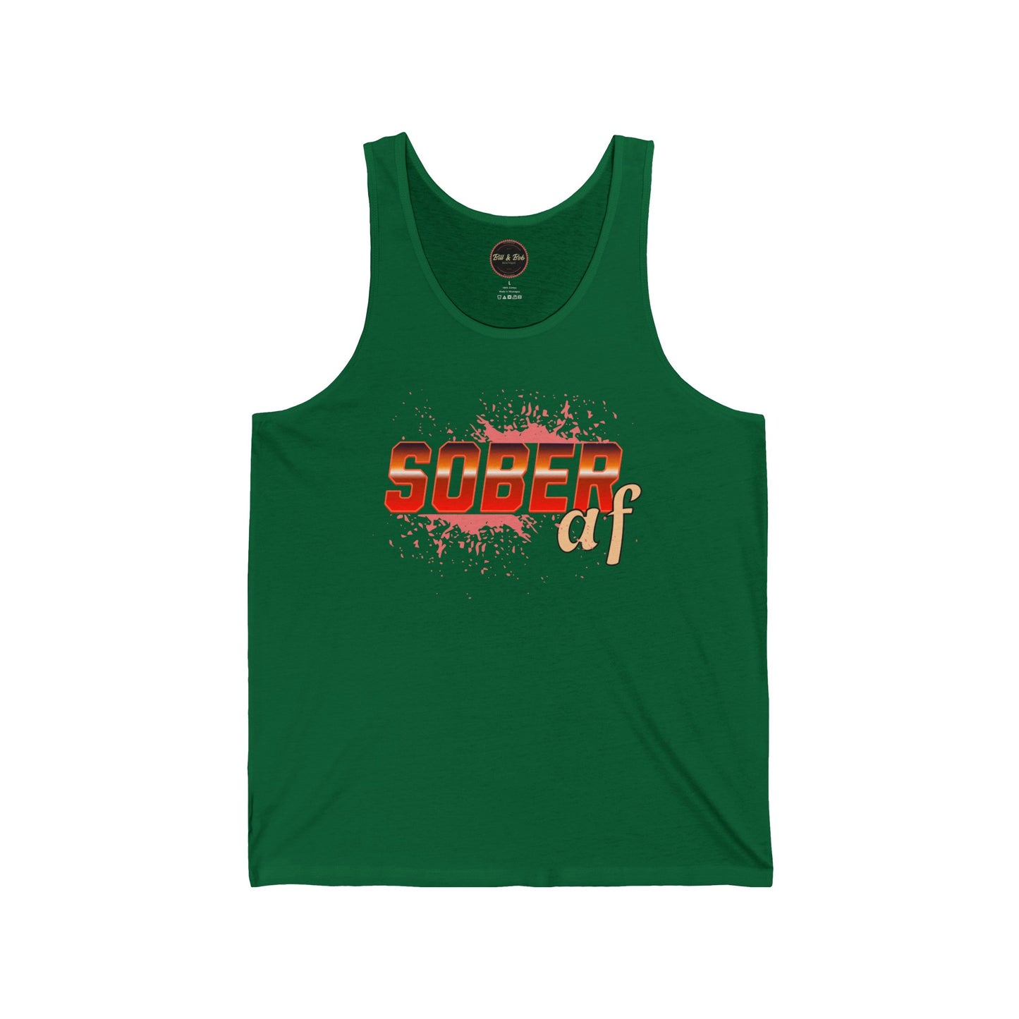 Sober AF Unisex Jersey Tank