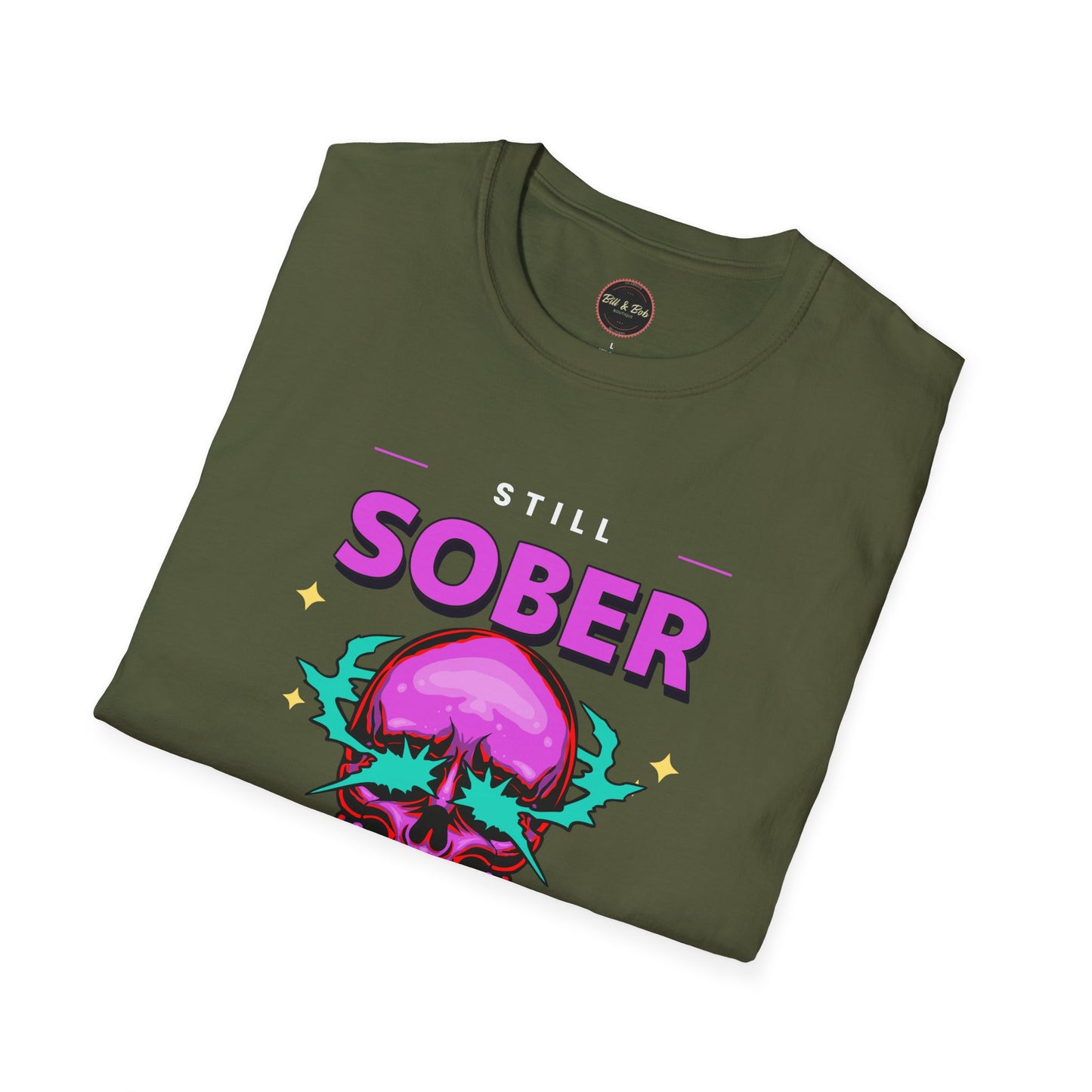 Still Sober Bitches Unisex Softstyle T-Shirt