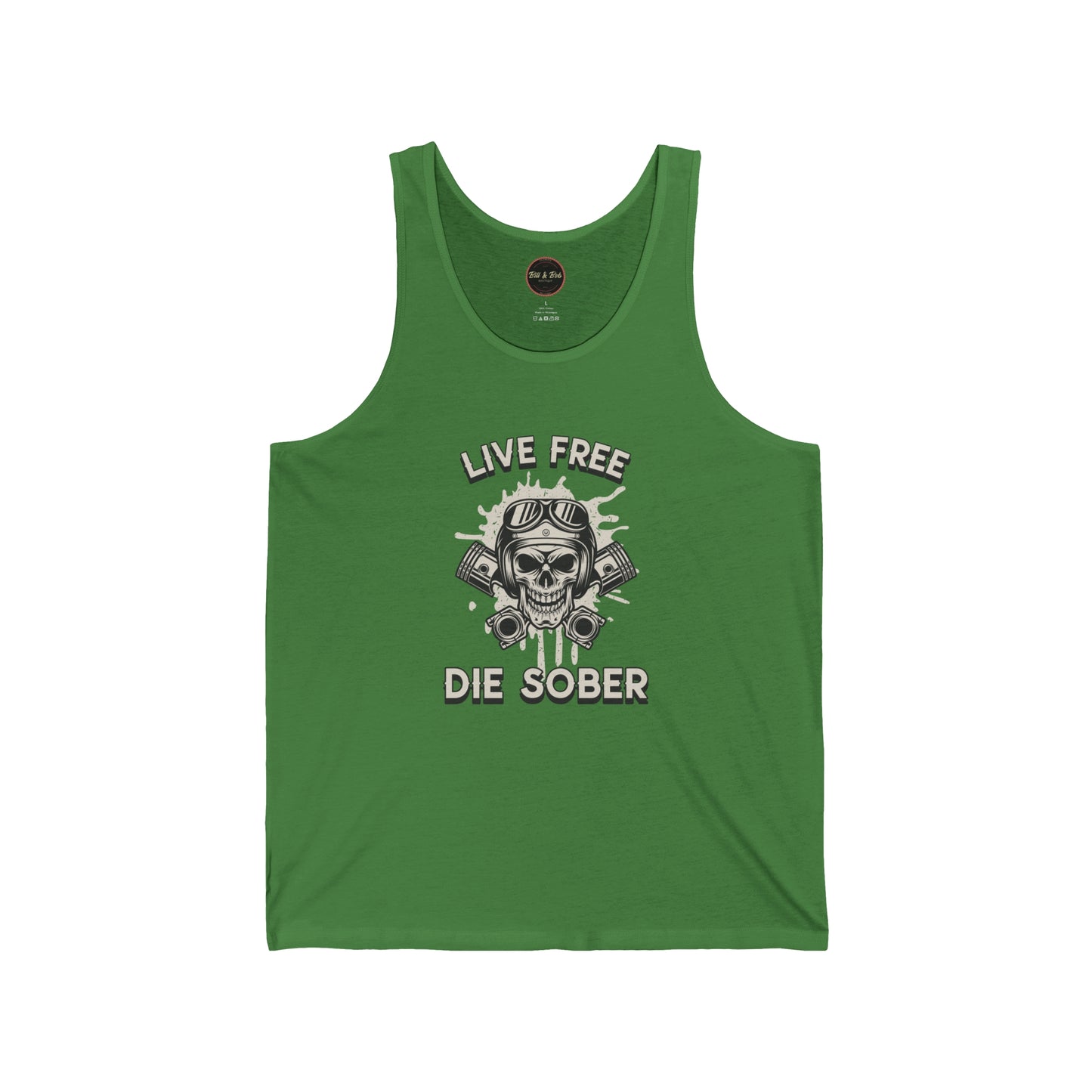 Live Free Die Sober Unisex Jersey Tank