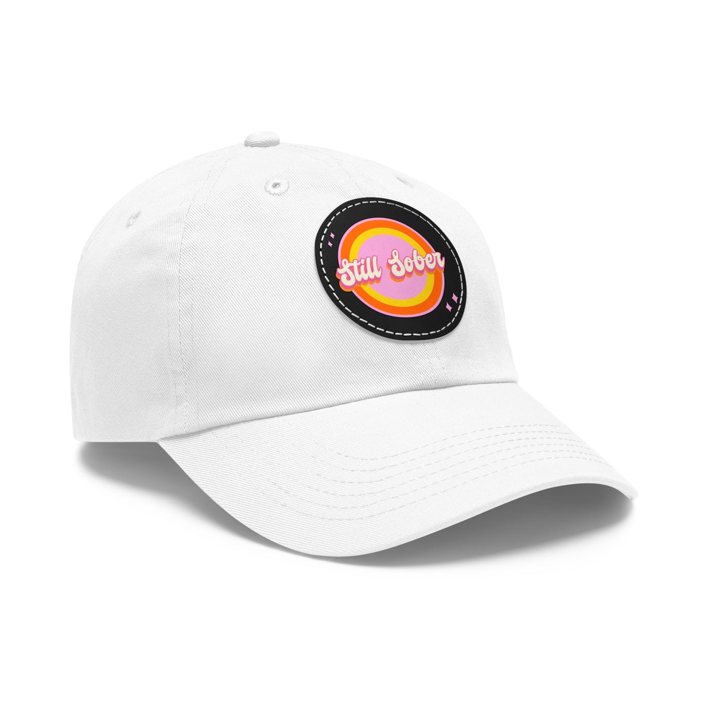 Still Sober Dad Hat with Leather Patch (Round)