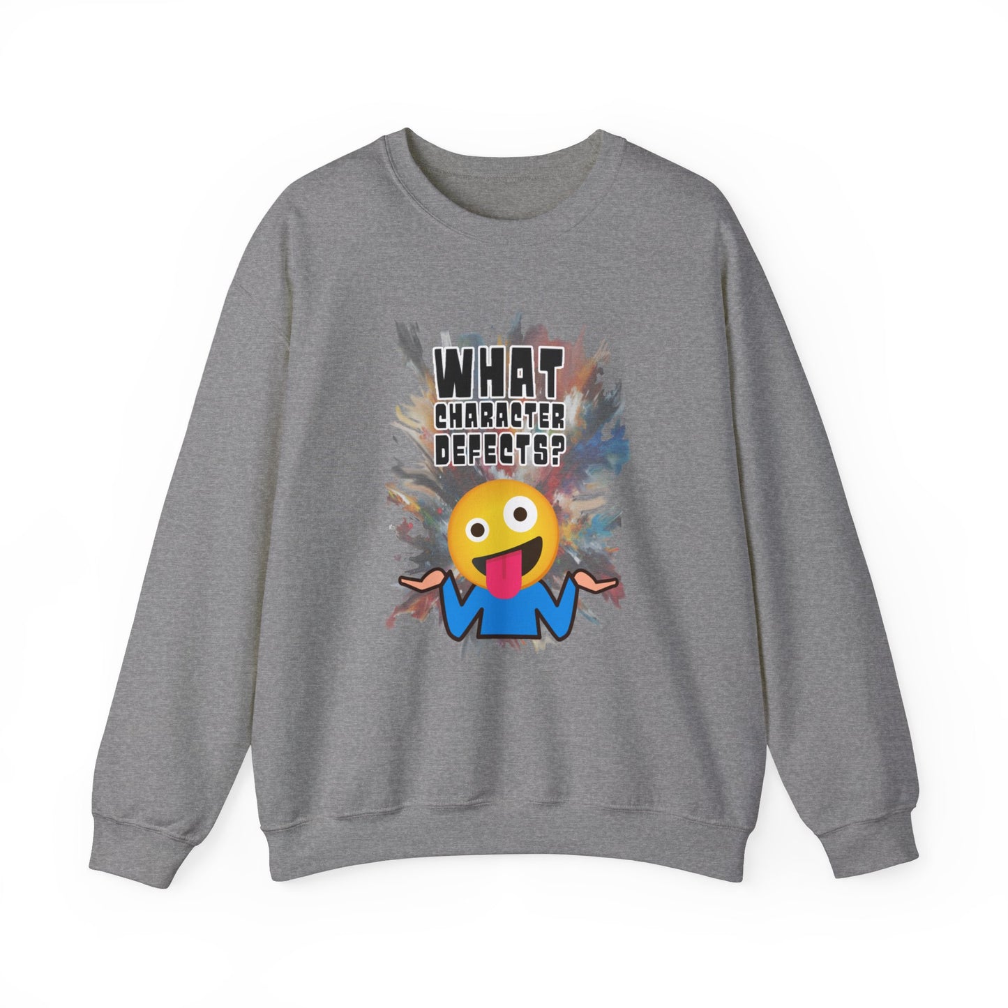 What Character Defects? Unisex Heavy Blend™ Crewneck Sweatshirt