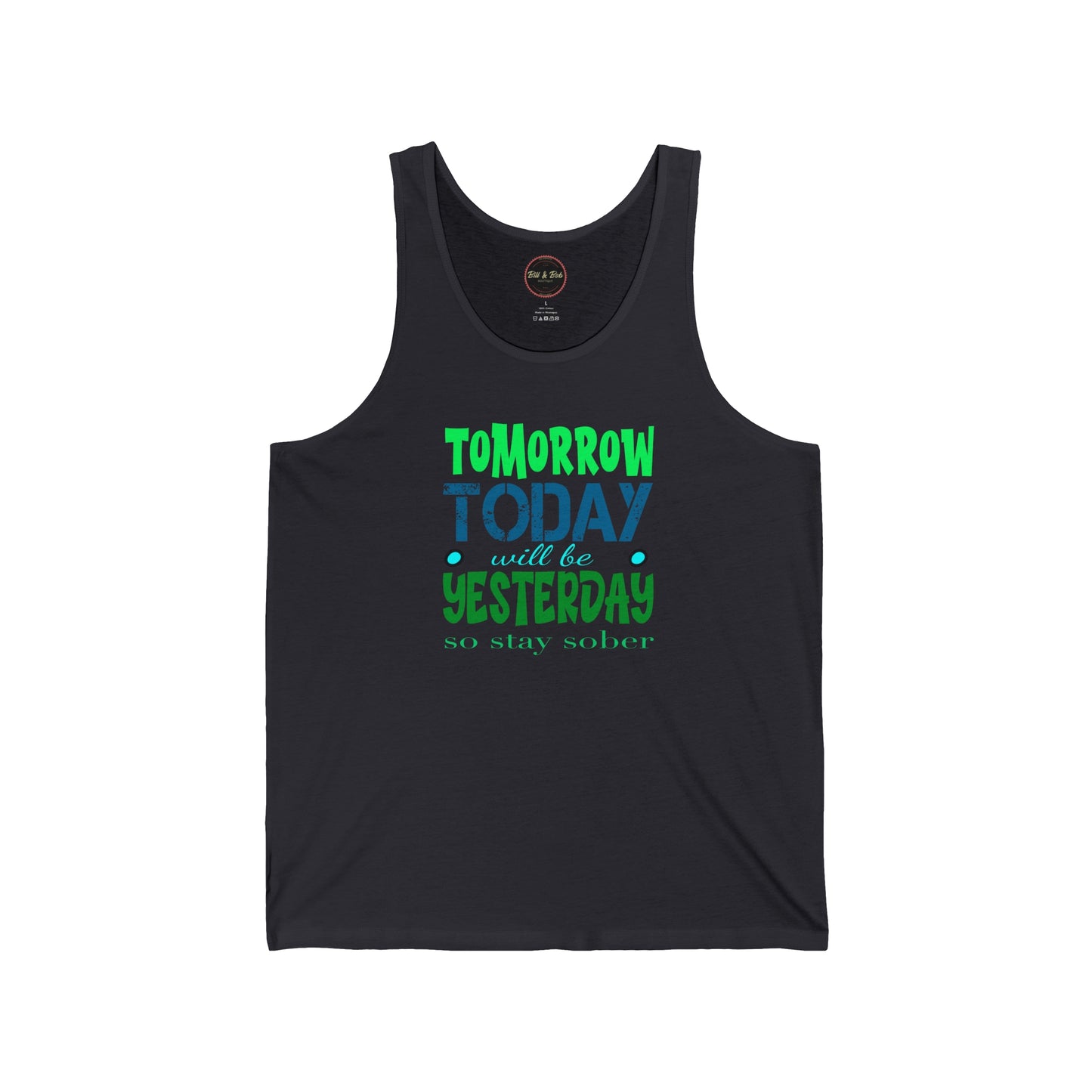 Tomorrow Today Yesterday Unisex Jersey Tank