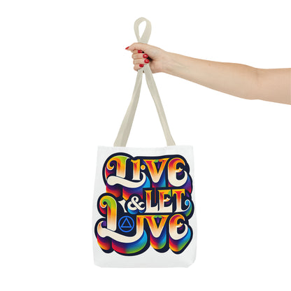 Live and Let Live Tote Bag (AOP)