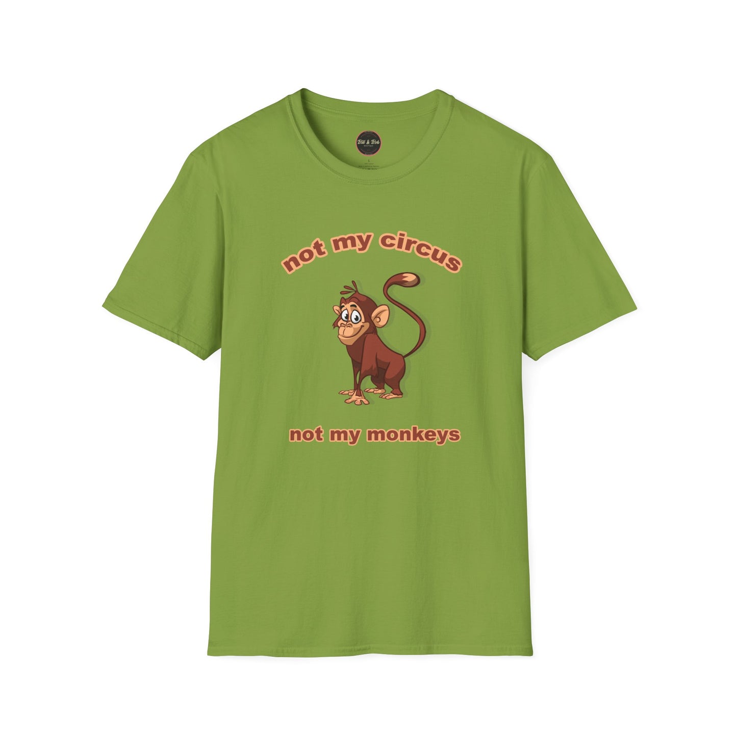 Not my Circus Unisex Softstyle T-Shirt