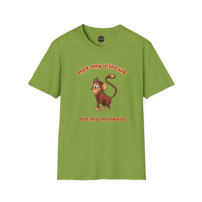 Not my Circus Unisex Softstyle T-Shirt
