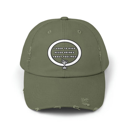 Mixed Drinks About Feelings Unisex Distressed Cap