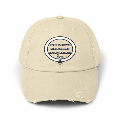 Mixed Drinks About Feelings Unisex Distressed Cap