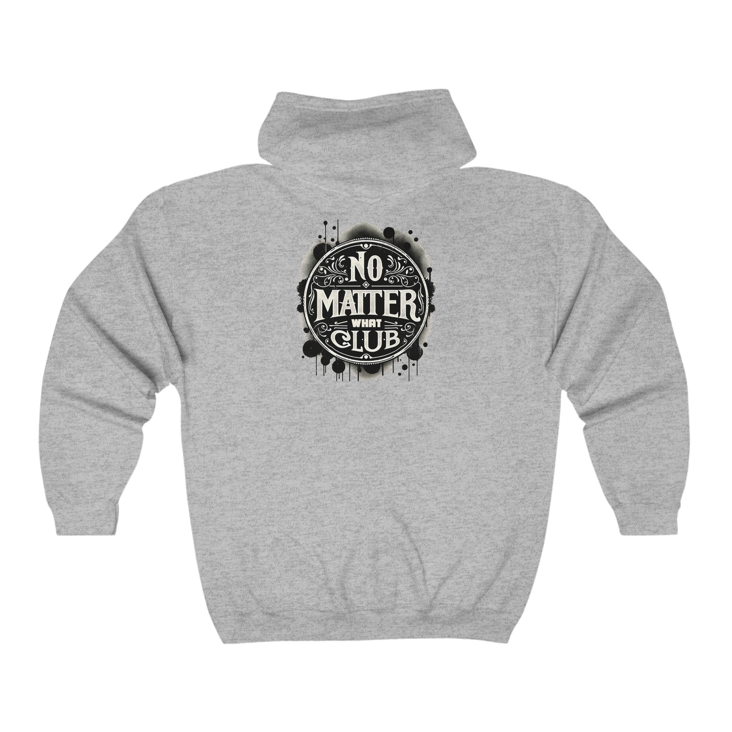 No Matter What Club Unisex Heavy Blend™ Full Zip Hooded Sweatshirt