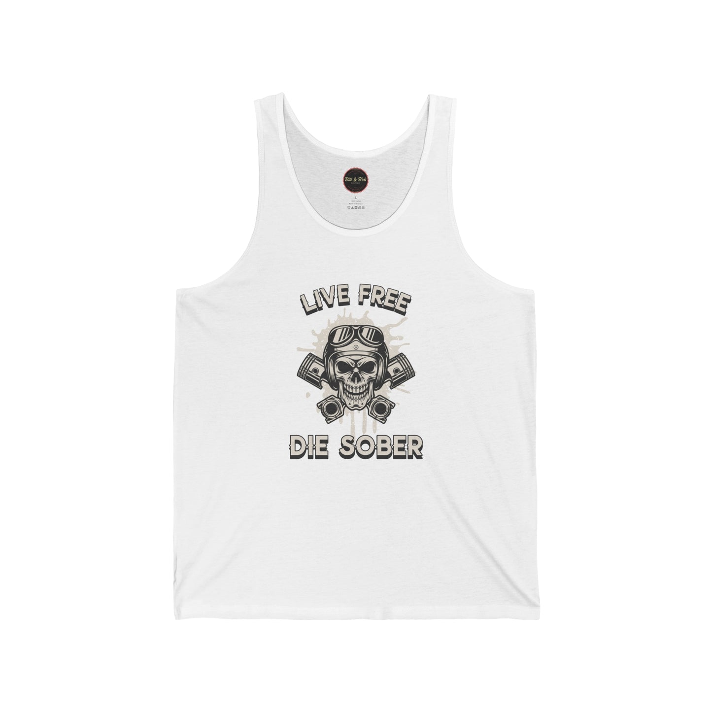 Live Free Die Sober Unisex Jersey Tank