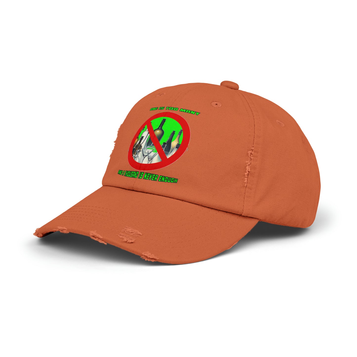 One is Too Many Unisex Distressed Cap