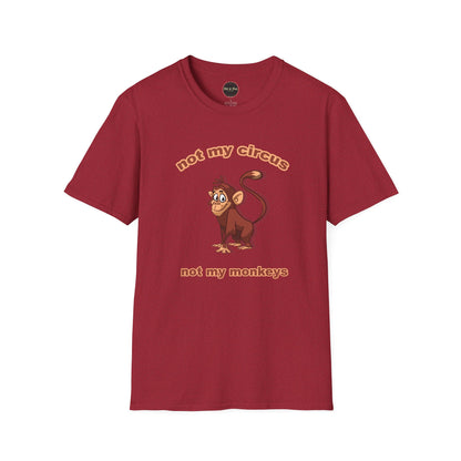 Not my Circus Unisex Softstyle T-Shirt