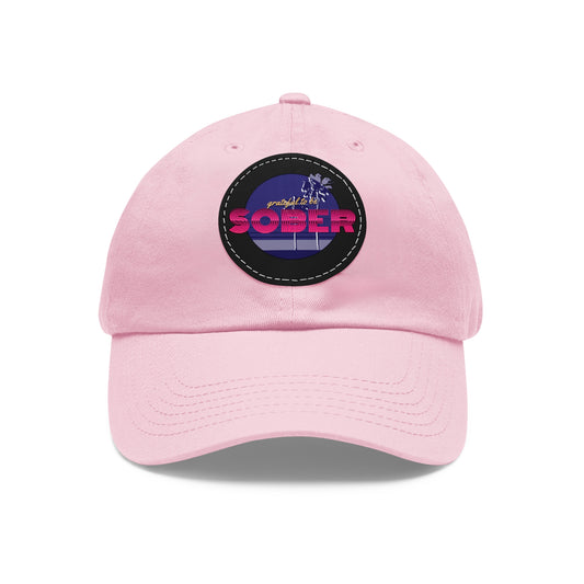 Grateful to be Sober Dad Hat with Leather Patch (Round)