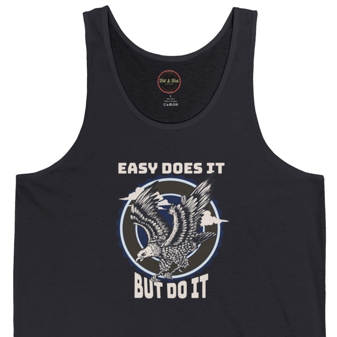 Easy Does it But Do it Unisex Jersey Tank