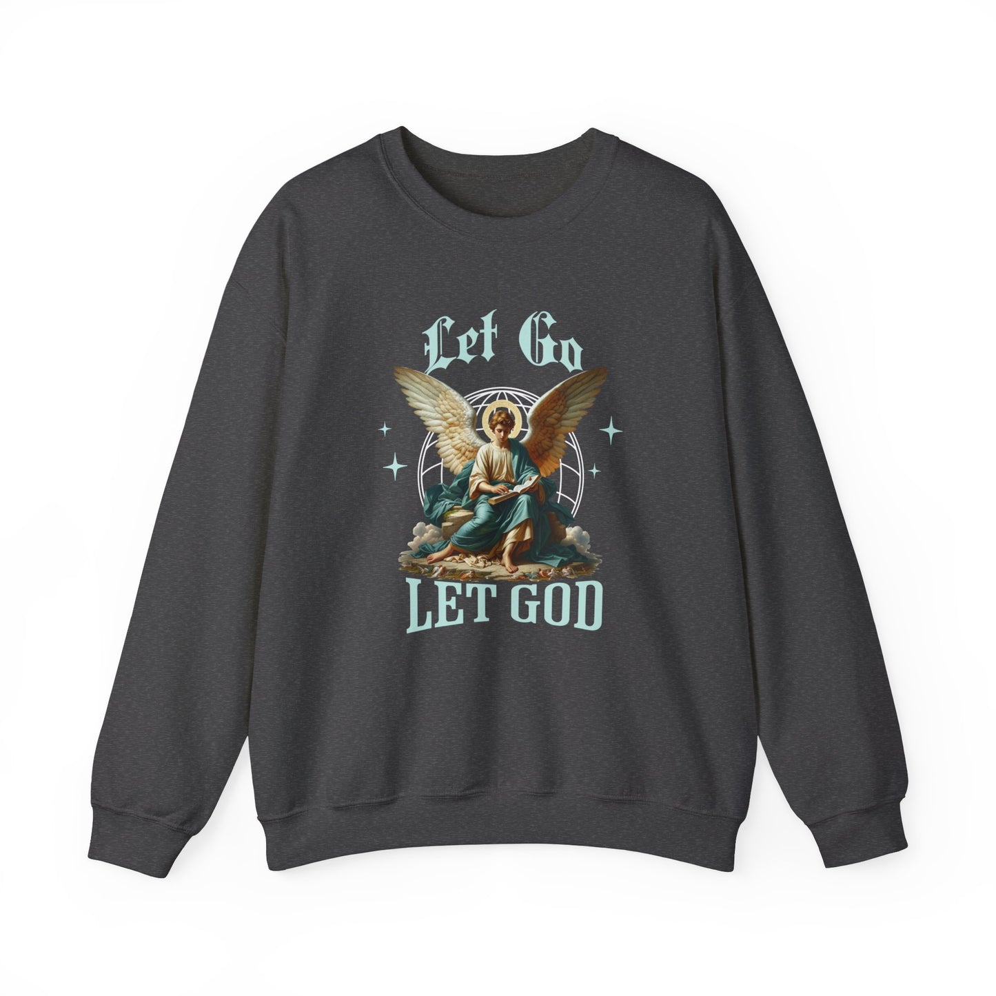 Let Go Let God Unisex Heavy Blend™ Crewneck Sweatshirt