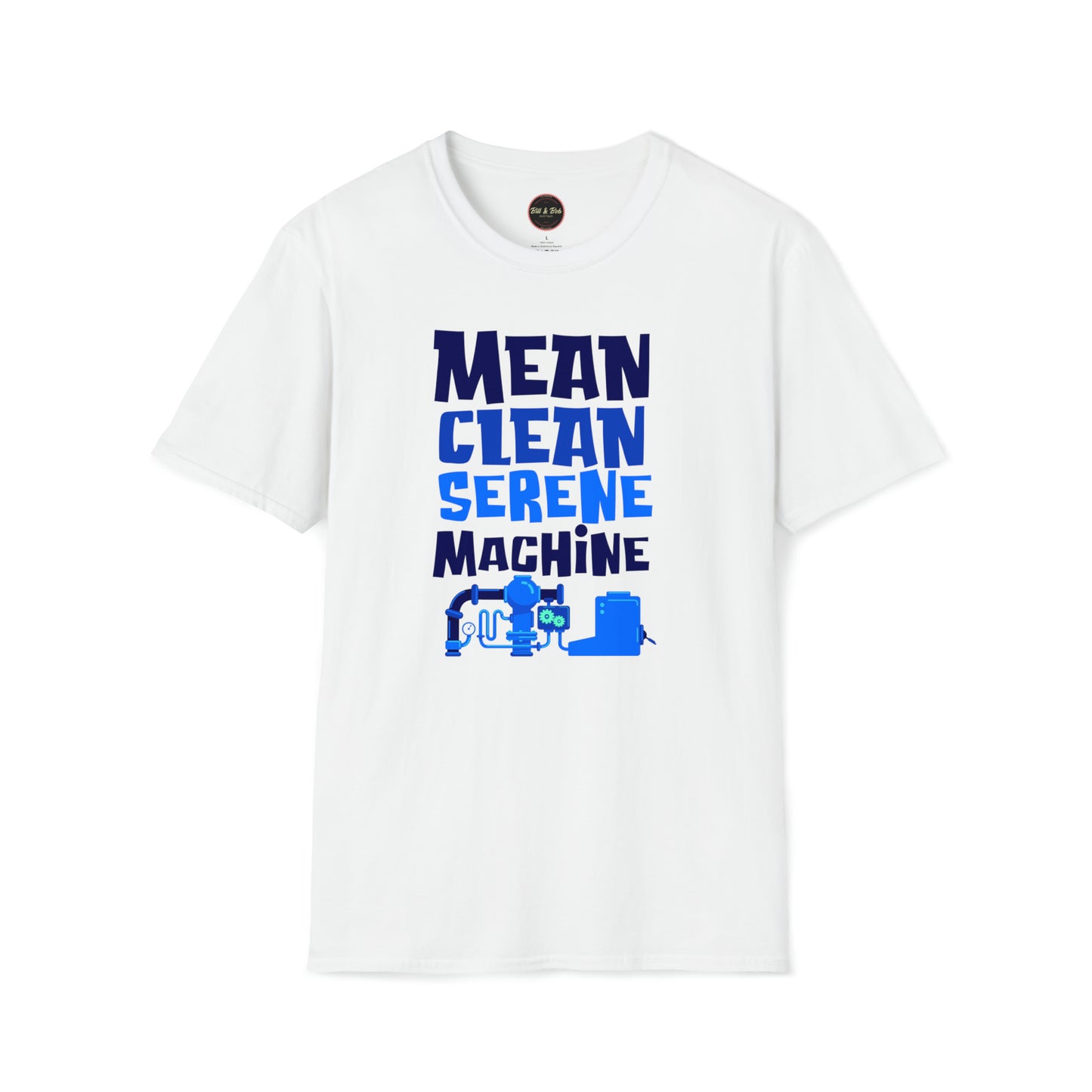 Mean Clean Serene Machine Unisex Softstyle T-Shirt