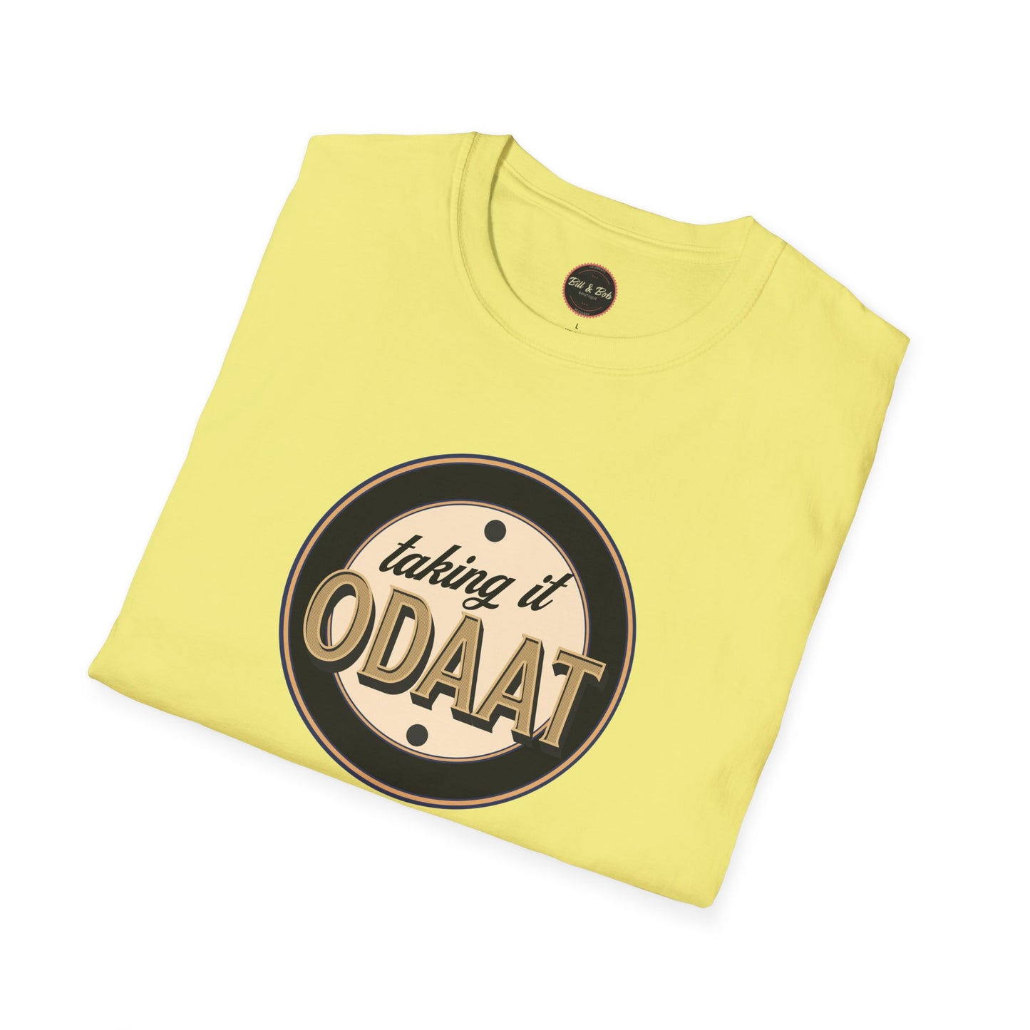 ODAAT Unisex Softstyle T-Shirt