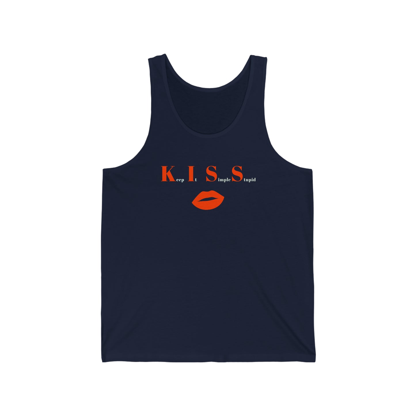 KISS Keep it Simple Stupid Unisex Jersey Tank