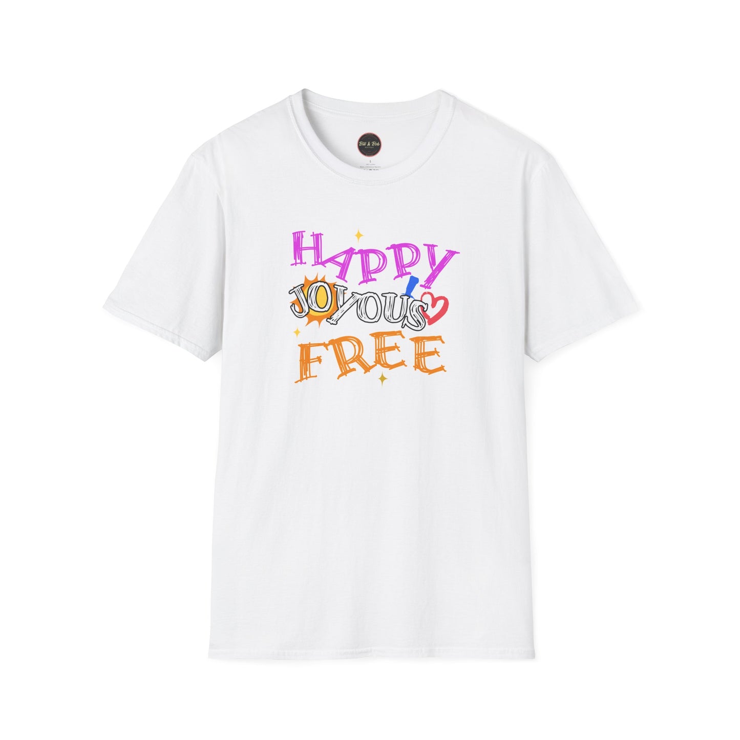 Happy Joyous Free Unisex Softstyle T-Shirt