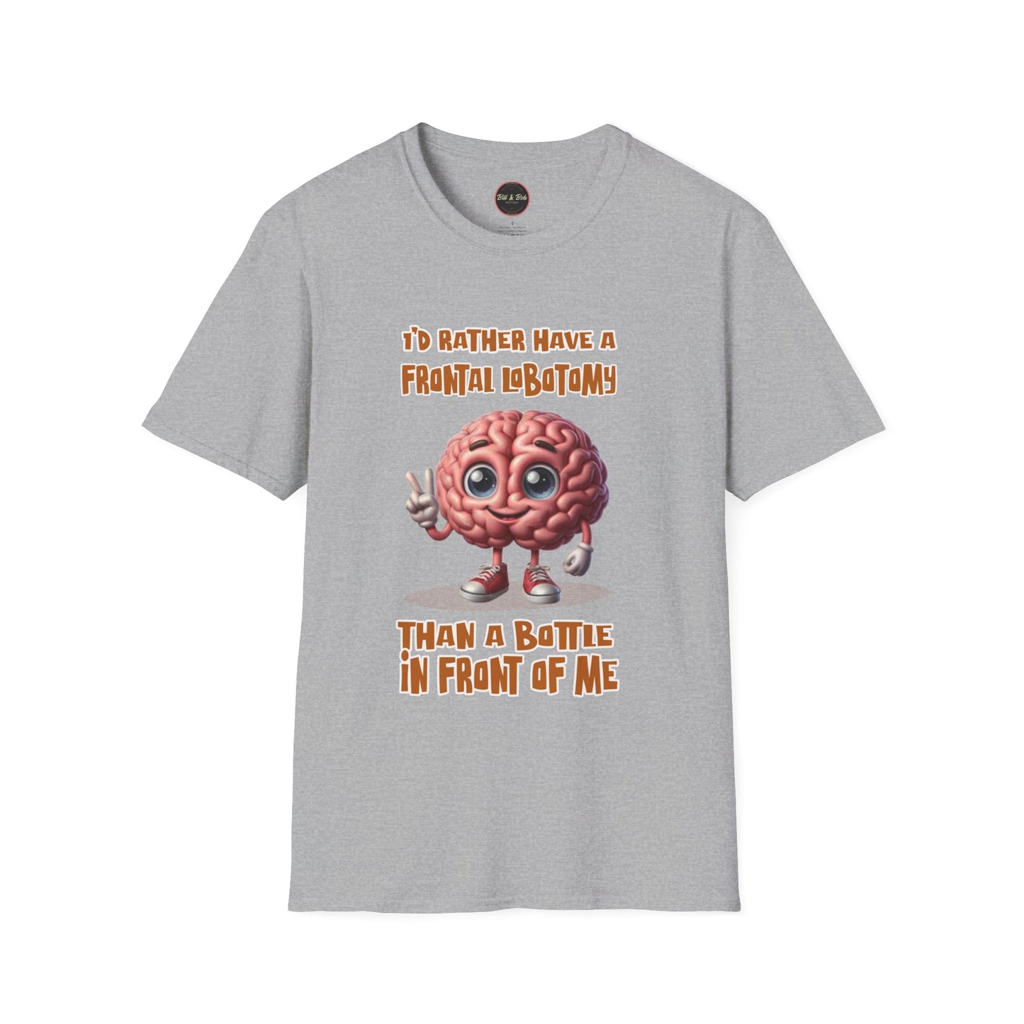 Frontal Lobotomy Unisex Softstyle T-Shirt