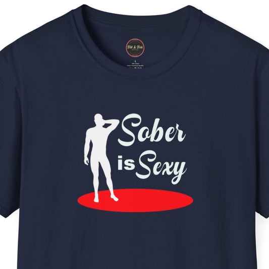 Sober is Sexy (male) Unisex Softstyle T-Shirt