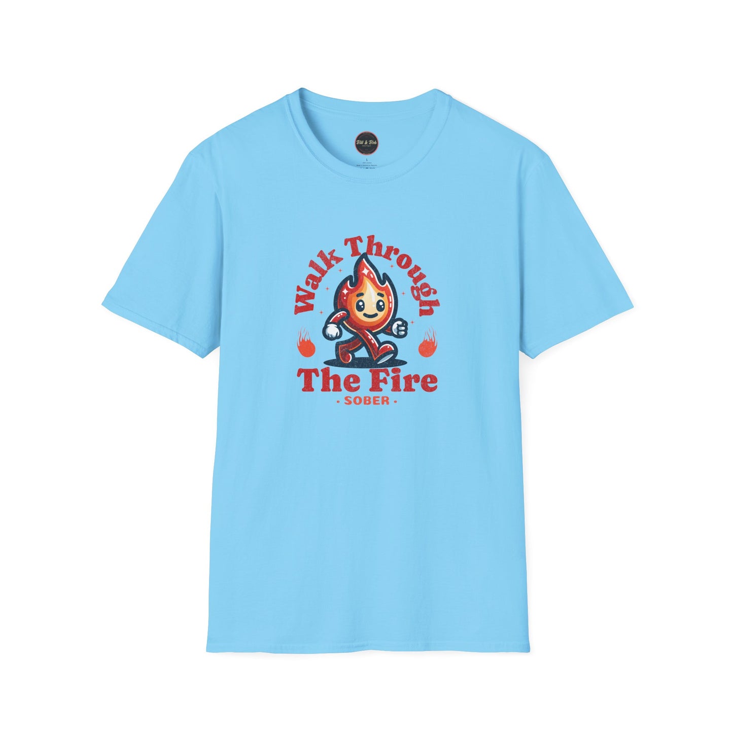 Walk Through the Fire Unisex Softstyle T-Shirt