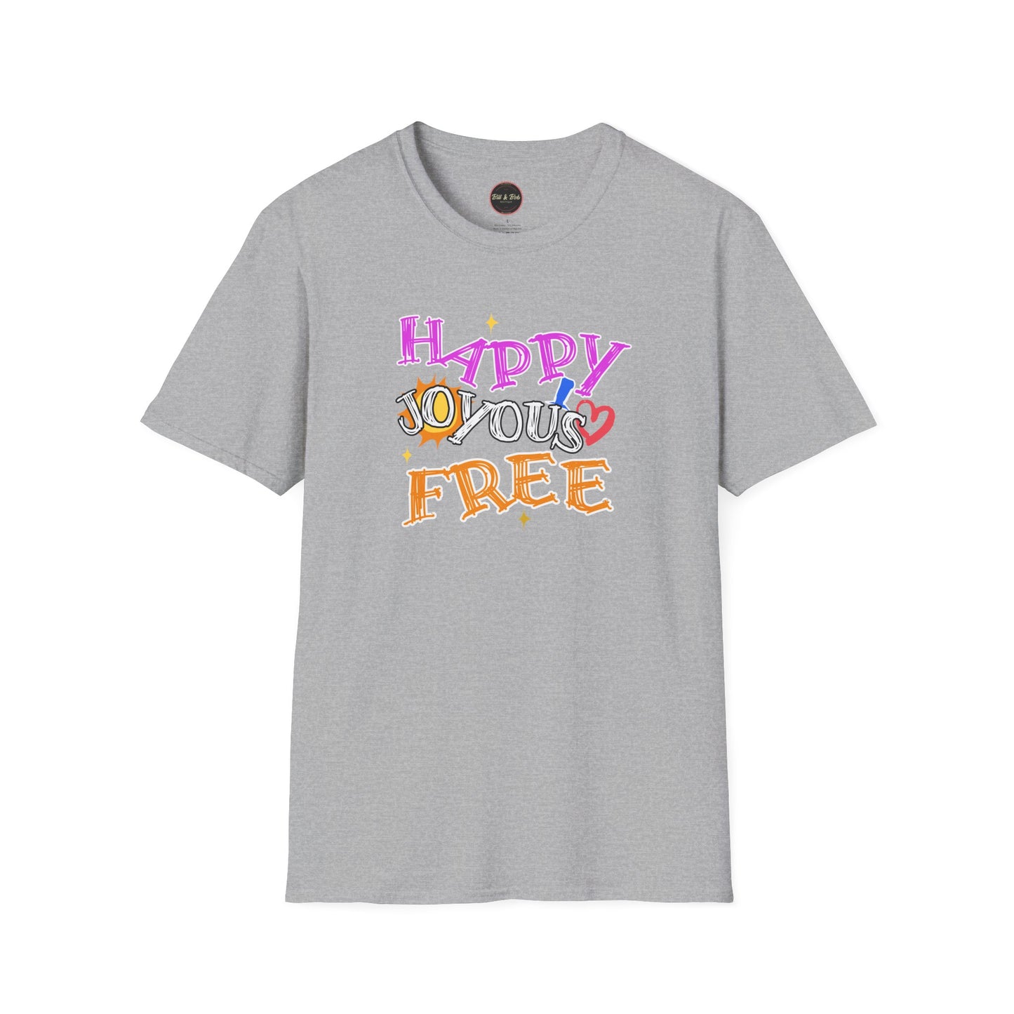 Happy Joyous Free Unisex Softstyle T-Shirt