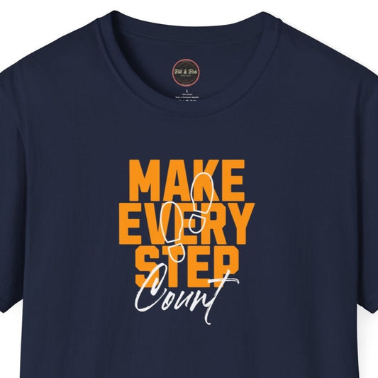 Make Every Step Count Unisex Softstyle T-Shirt