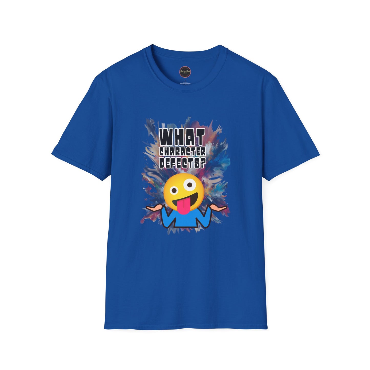What Character Defects? Unisex Softstyle T-Shirt