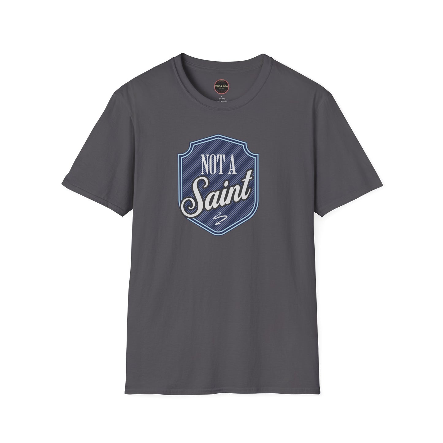 Not a Saint Unisex Softstyle T-Shirt