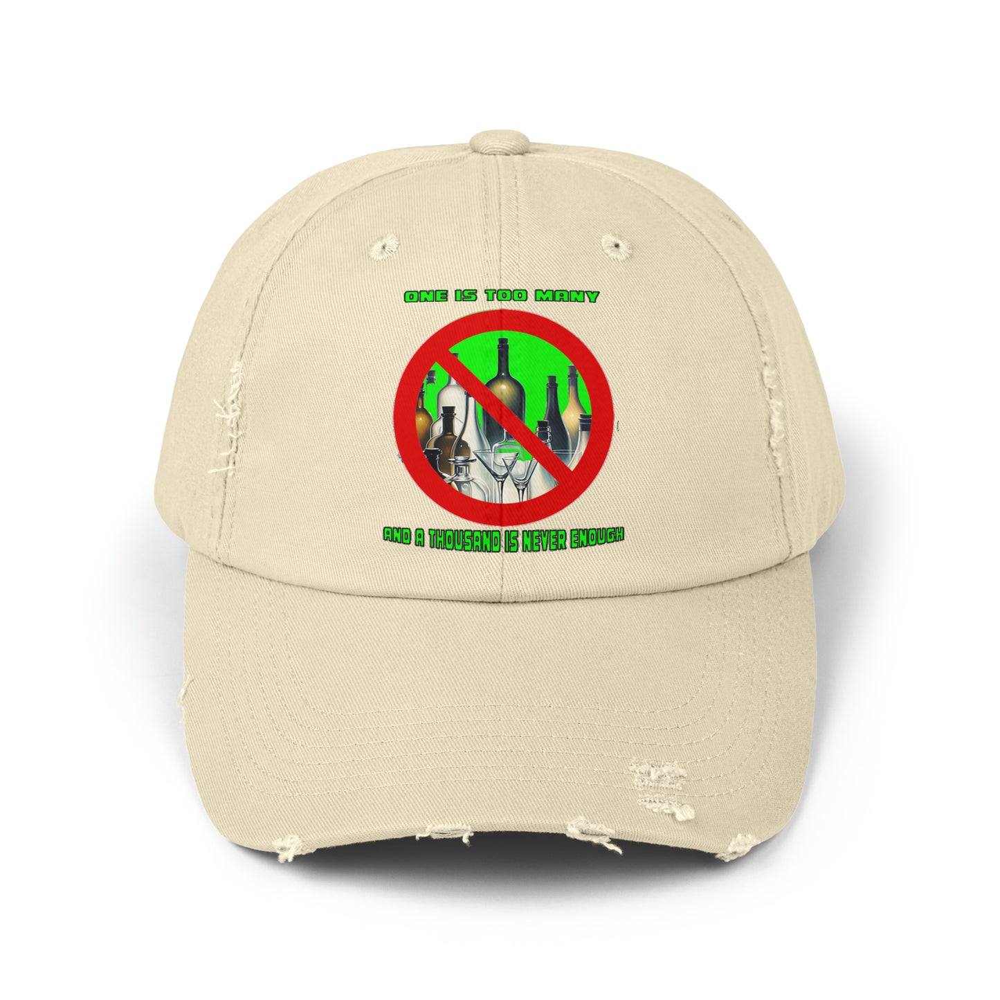 One is Too Many Unisex Distressed Cap