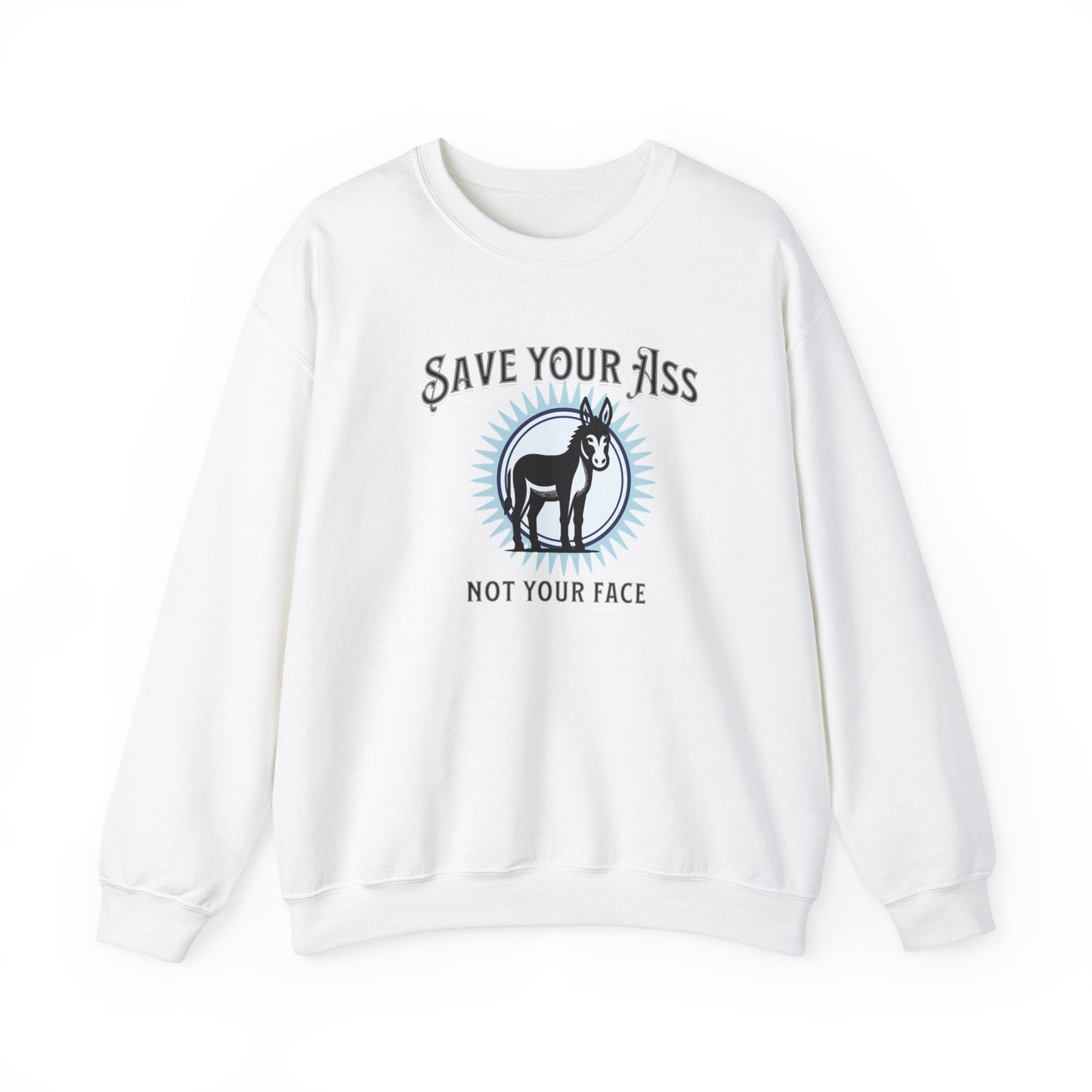 Save Your Ass Unisex Heavy Blend™ Crewneck Sweatshirt