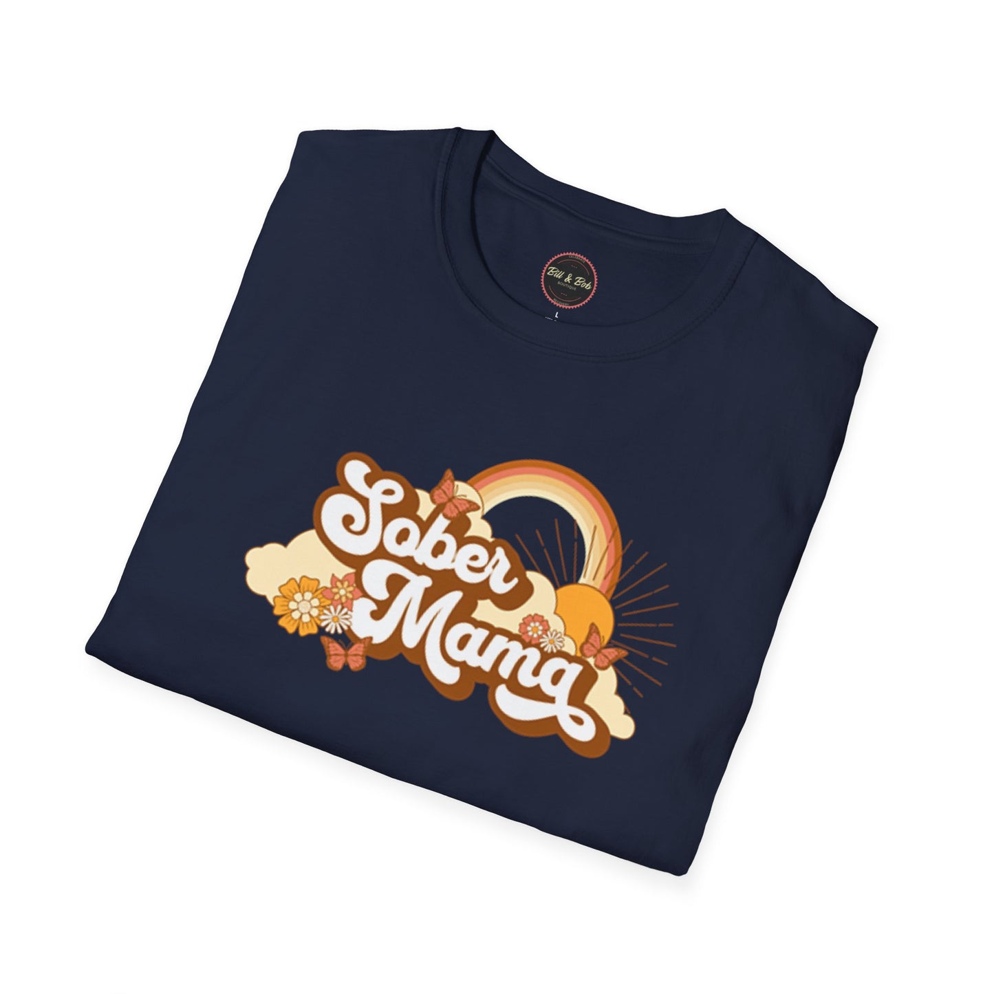 Sober Mama Unisex Softstyle T-Shirt