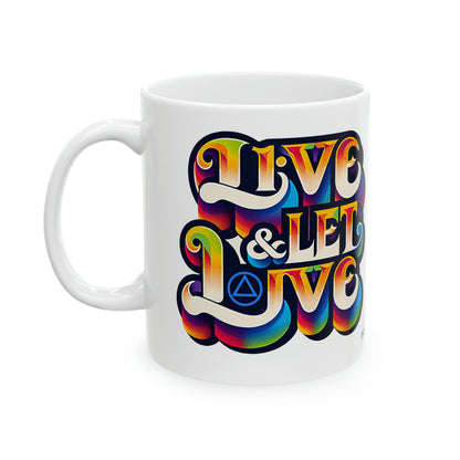 Live and Let Live Ceramic Mug, 11oz