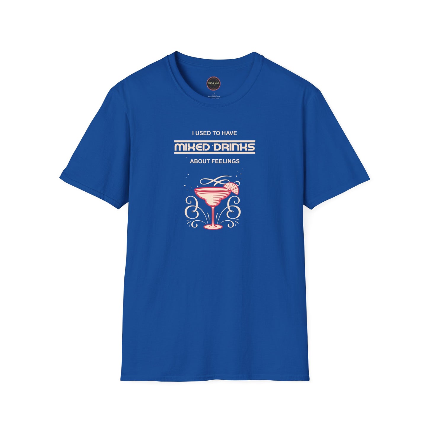 Mixed Drinks about Feelings Unisex Softstyle T-Shirt