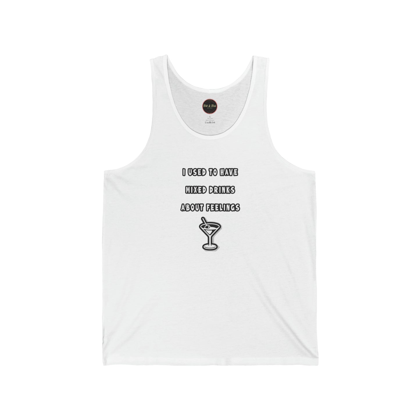 Mixed Drinks About Feelings Unisex Jersey Tank