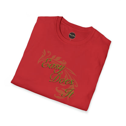Easy Does It Unisex Softstyle T-Shirt