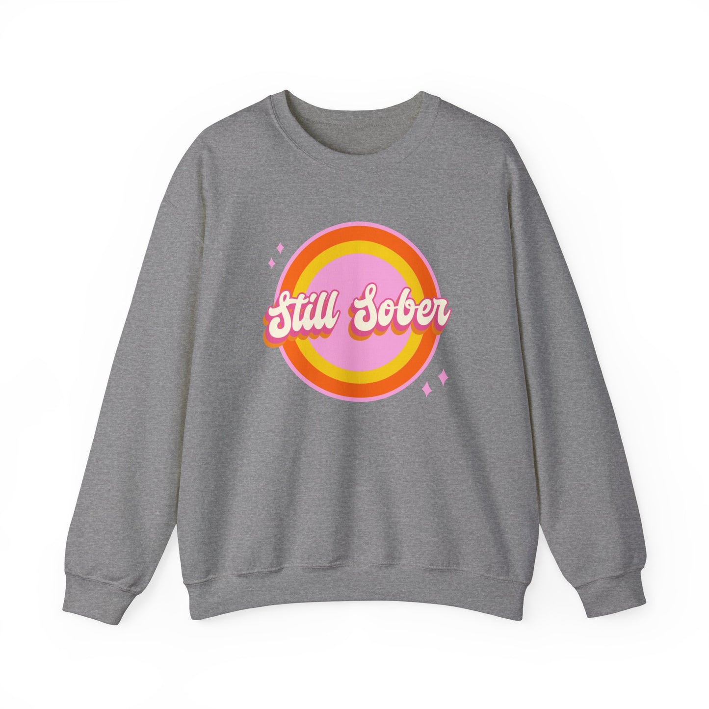 Still Sober Unisex Heavy Blend™ Crewneck Sweatshirt