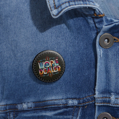 Hope Dealer Pin Buttons