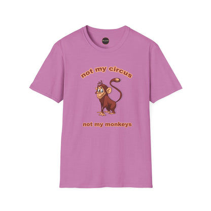 Not my Circus Unisex Softstyle T-Shirt