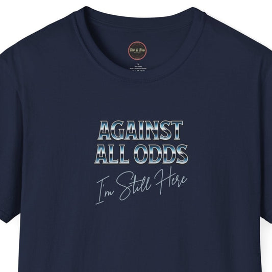 Against All Odds Unisex Softstyle T-Shirt