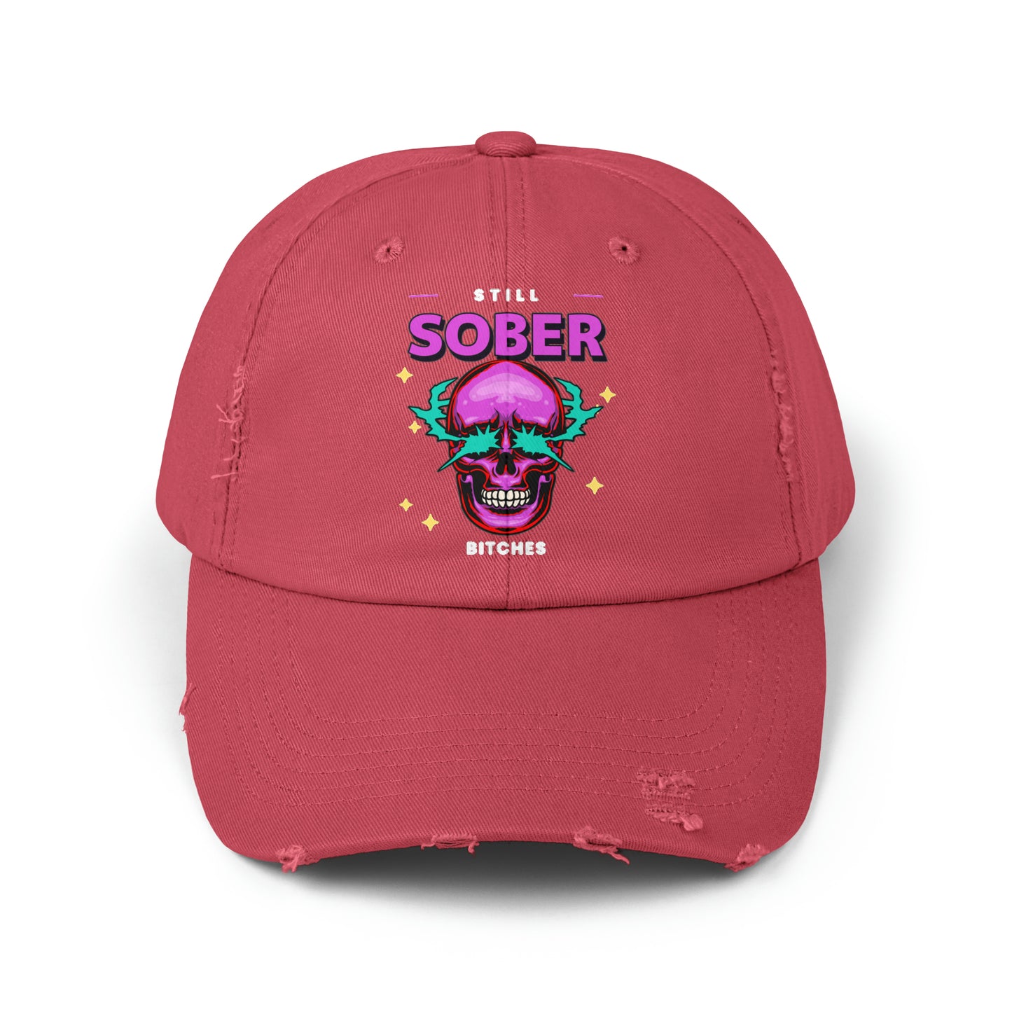 Still Sober Bitches Unisex Distressed Cap