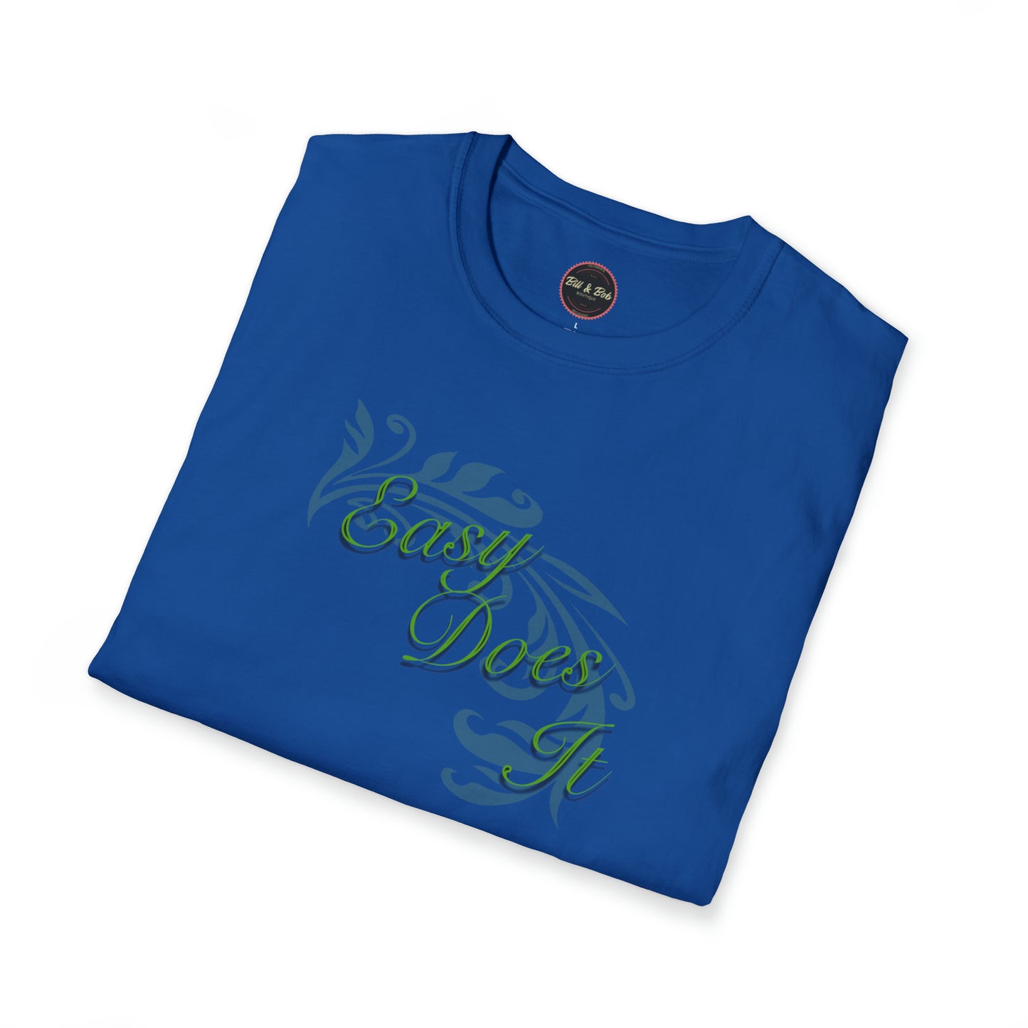 Easy Does It Unisex Softstyle T-Shirt