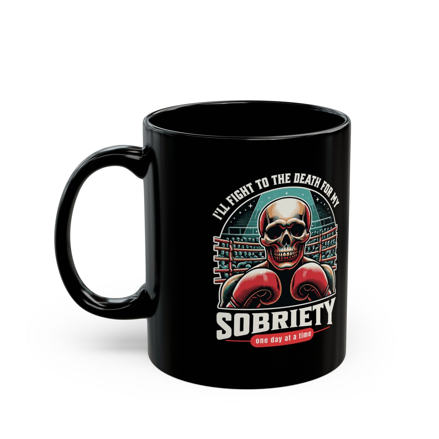 Fight to the Death Black Mug (11oz, 15oz)