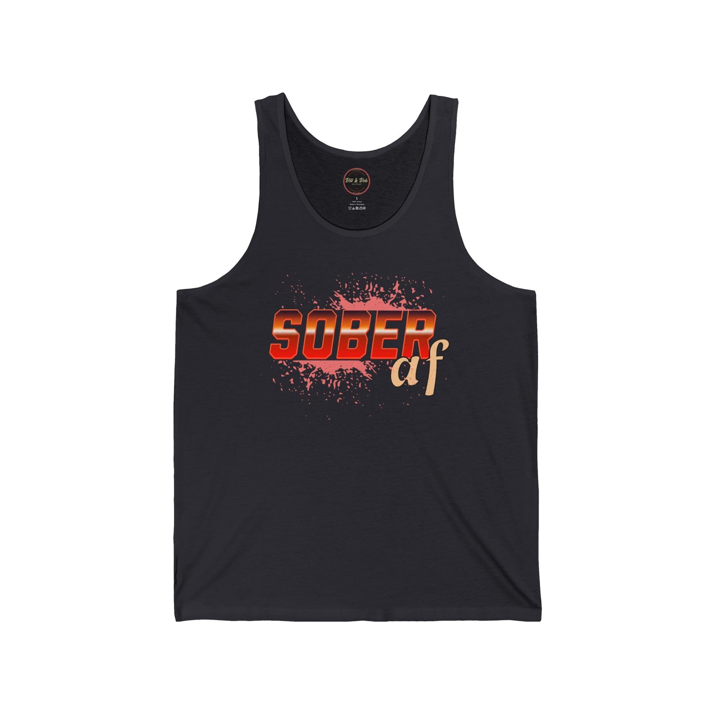 Sober AF Unisex Jersey Tank