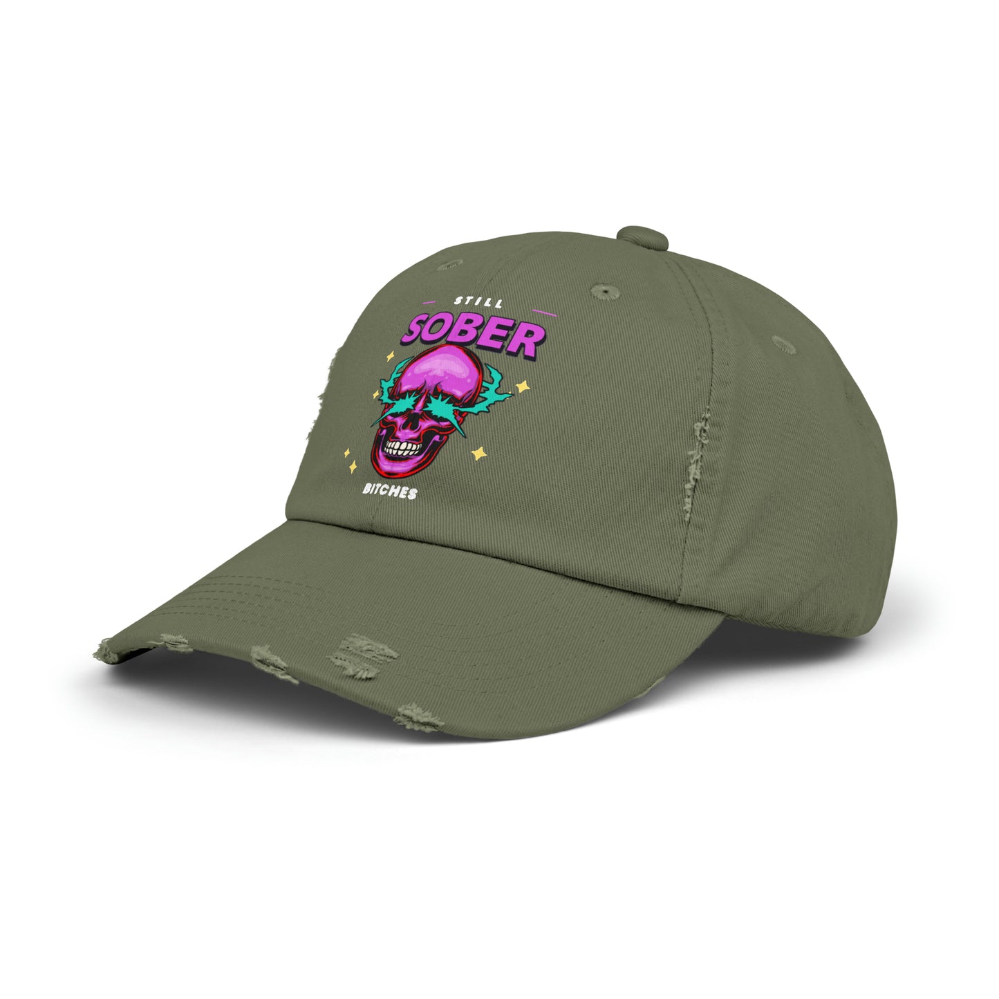 Still Sober Bitches Unisex Distressed Cap