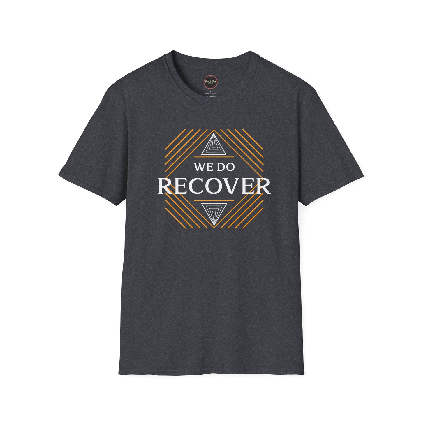 We Do Recover Unisex Softstyle T-Shirt