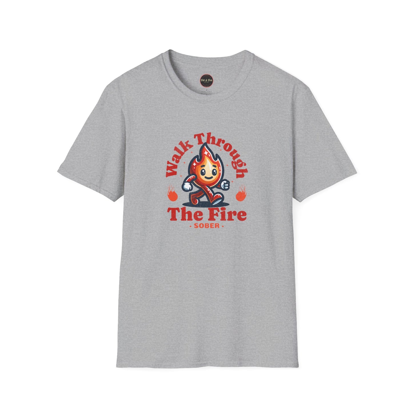 Walk Through the Fire Unisex Softstyle T-Shirt